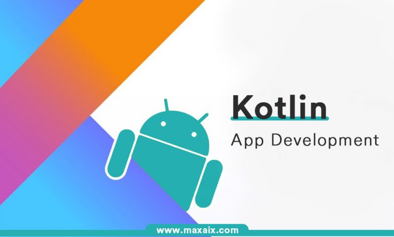 Kotlin App Development - Best for Android 