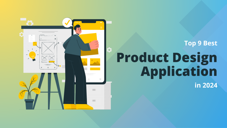 Top 9 Best Product Design Apps in 2024 